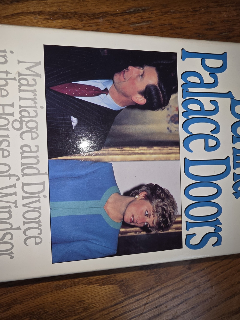 Behind Palace Doors: Marriage and Divorce in the House of Windsor - Vintage Hard